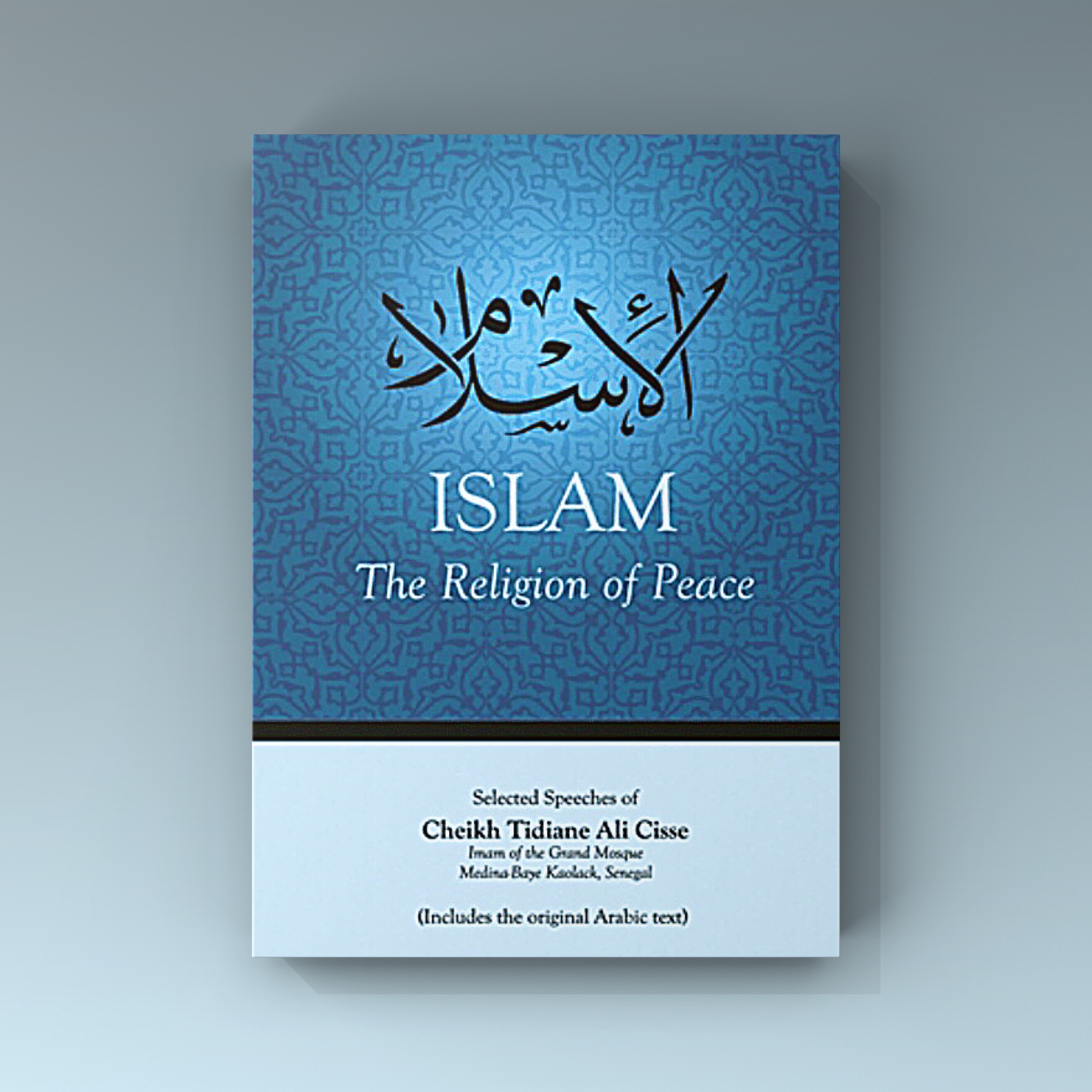 Islam: The Religion of Peace