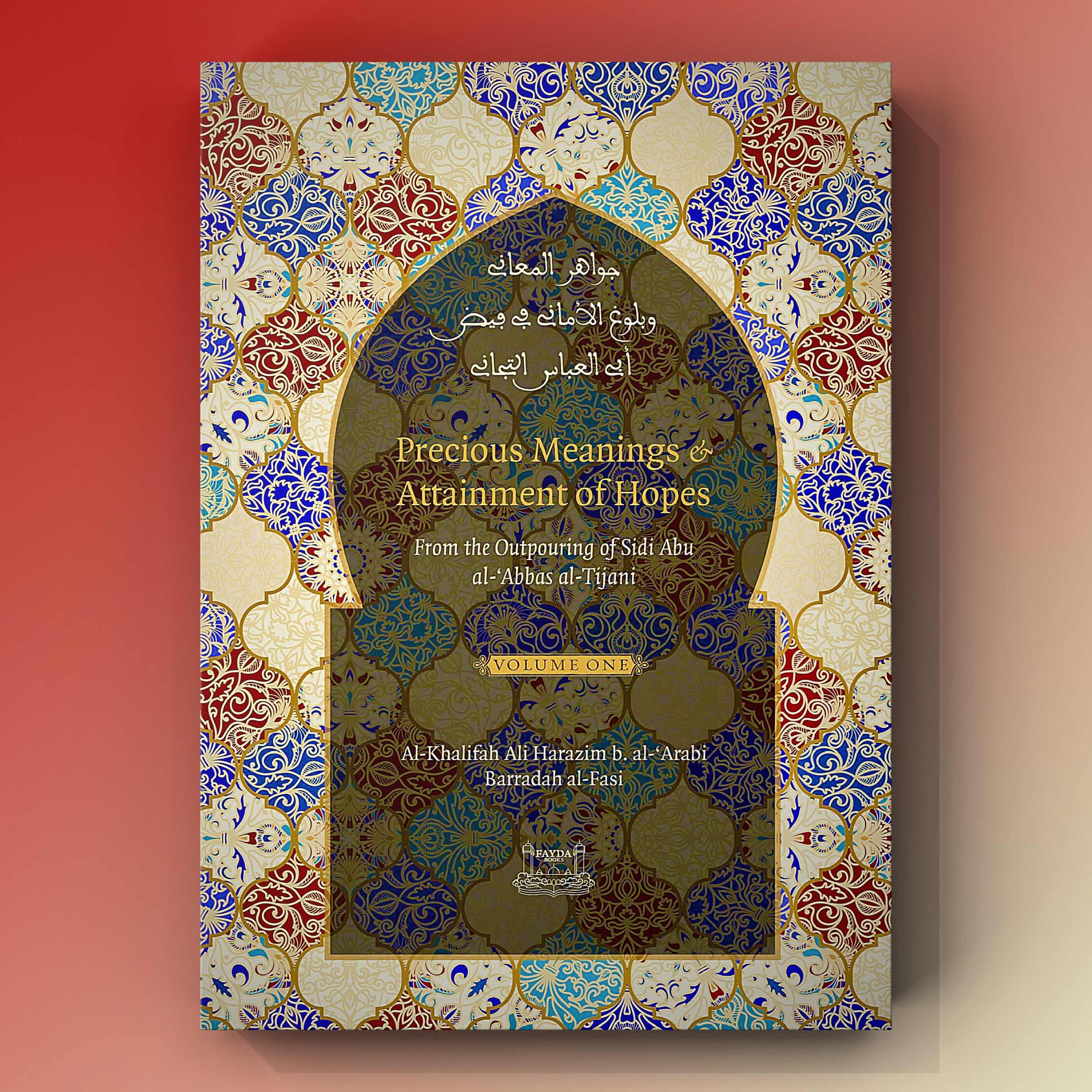 Precious Meanings & Attainment of Hopes, Volume One